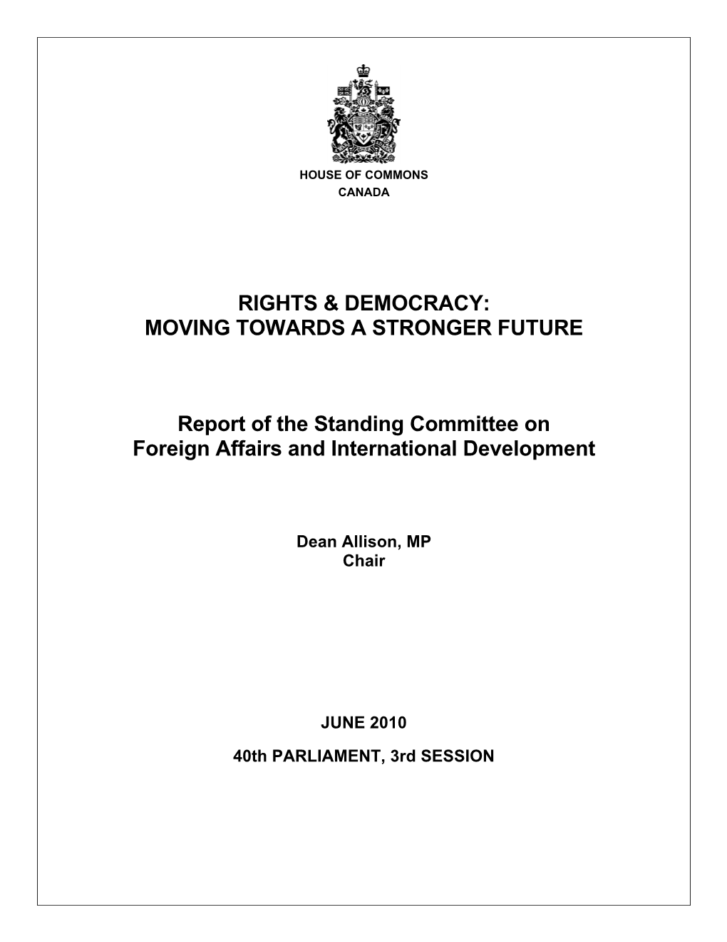 Rights & Democracy: Moving Towards a Stronger Future