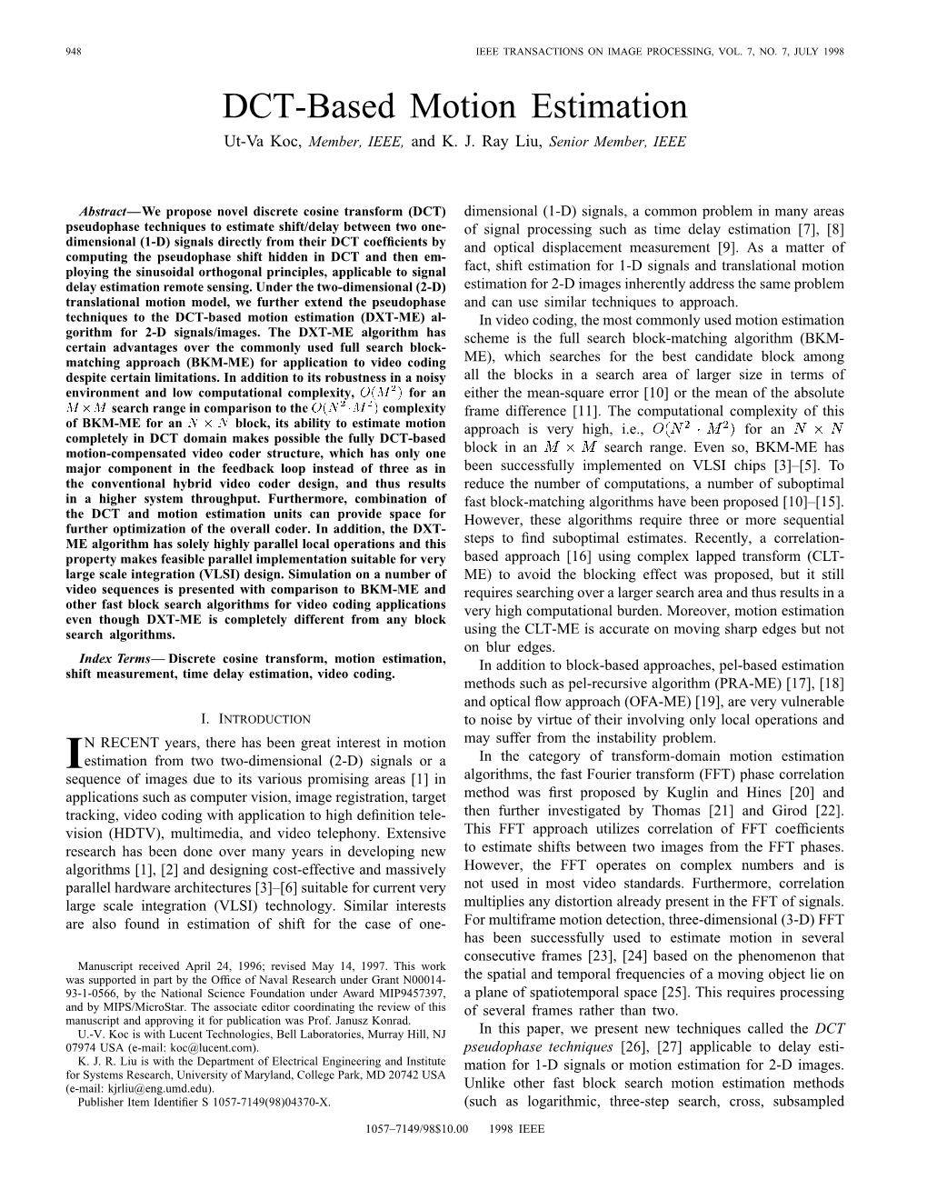 DCT-Based Motion Estimation Ut-Va Koc, Member, IEEE, and K