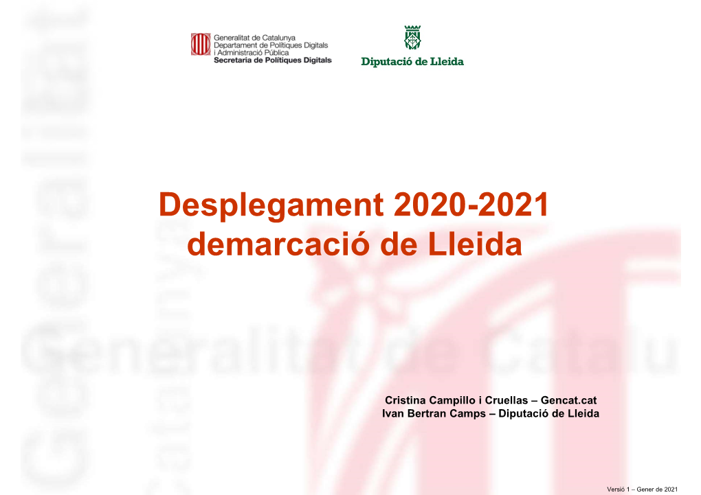 Desplegament Fibra Òptica 2019-2021 Demarcació De Lleida