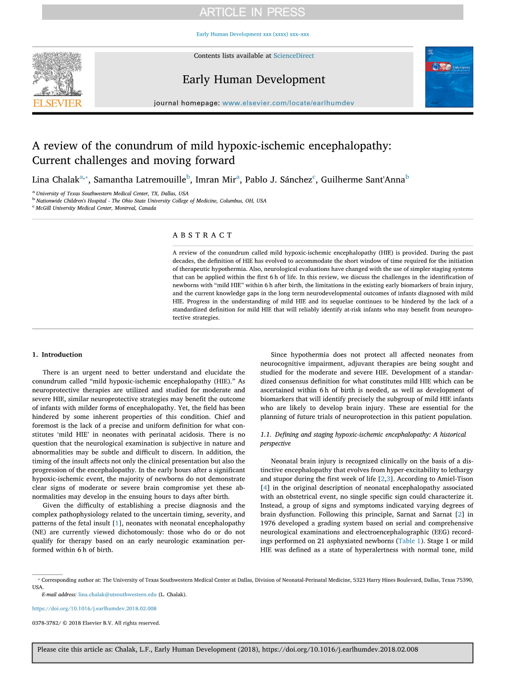 A Review of the Conundrum of Mild Hypoxic-Ischemic Encephalopathy: Current Challenges and Moving Forward ⁎ Lina Chalaka, , Samantha Latremouilleb, Imran Mira, Pablo J