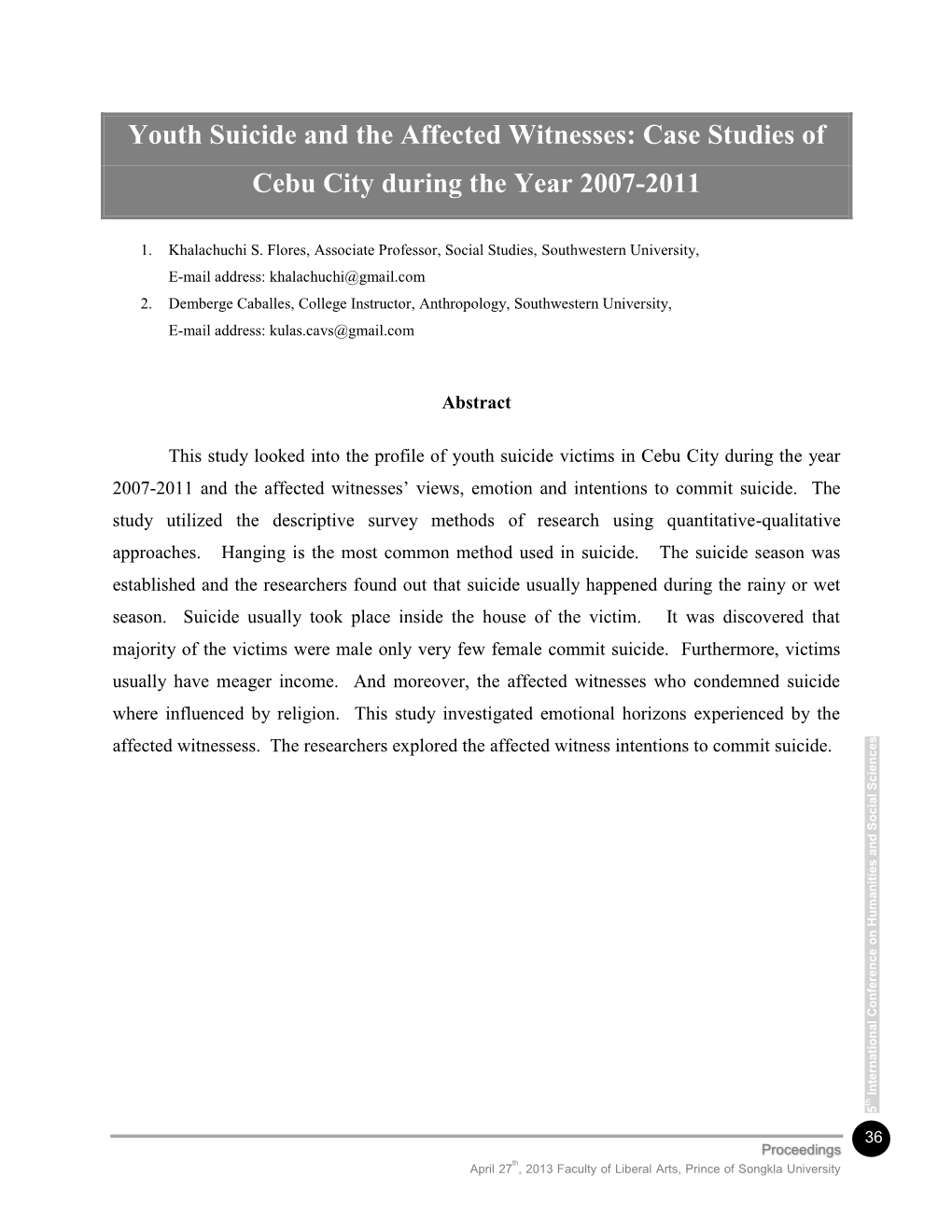 Youth Suicide and the Affected Witnesses: Case Studies of Cebu City During the Year 2007-2011