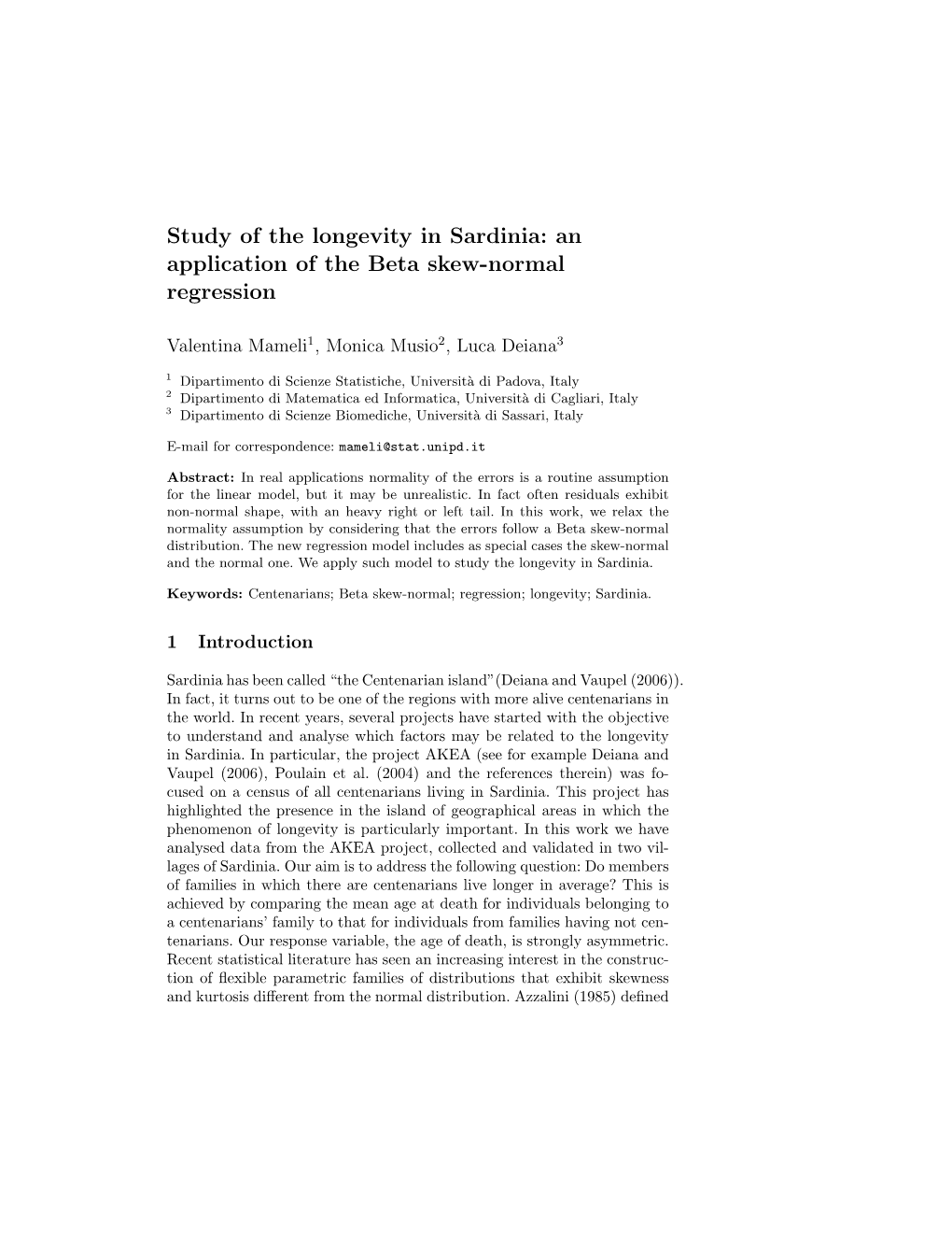 Study of the Longevity in Sardinia: an Application of the Beta Skew-Normal Regression