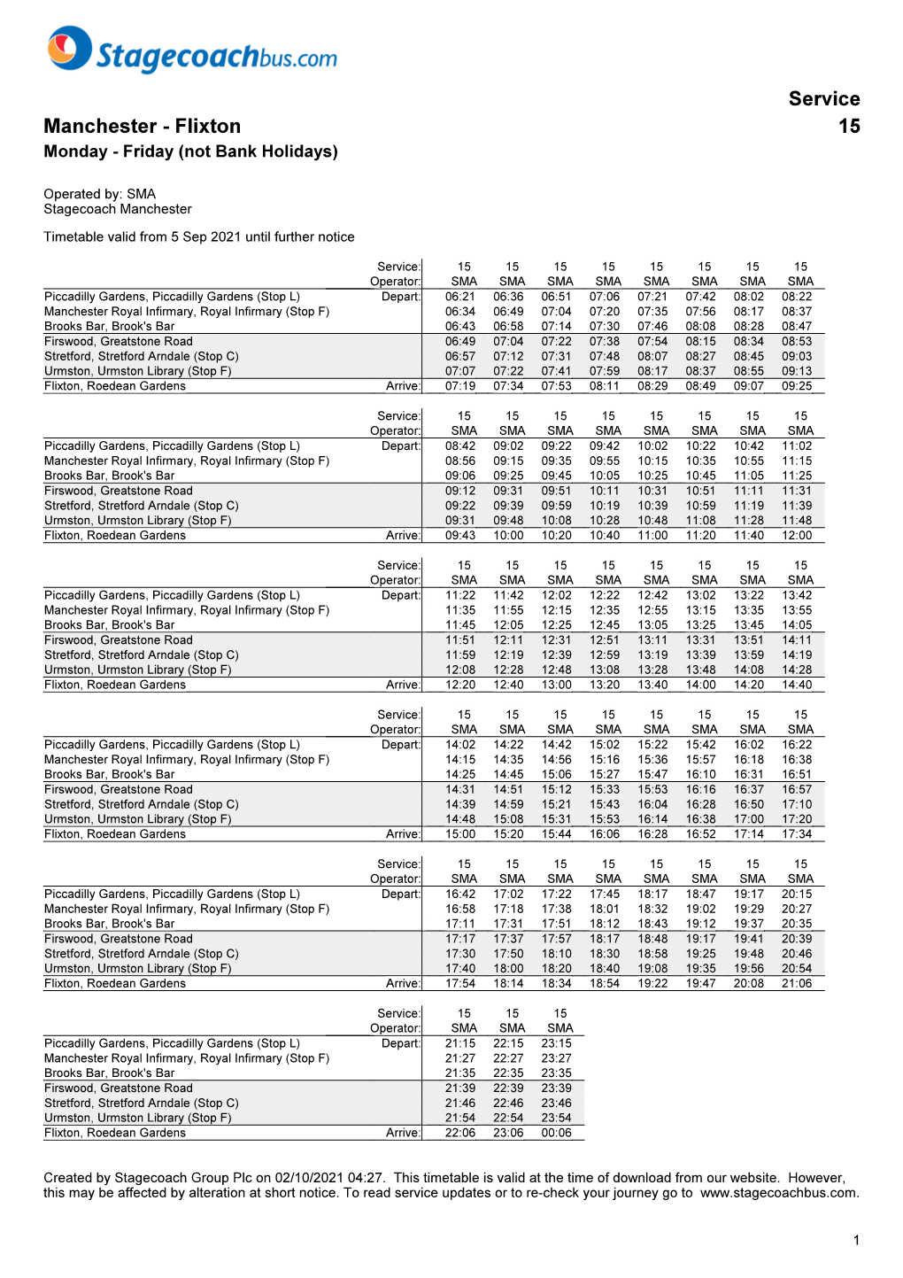 Flixton 15 Monday - Friday (Not Bank Holidays)