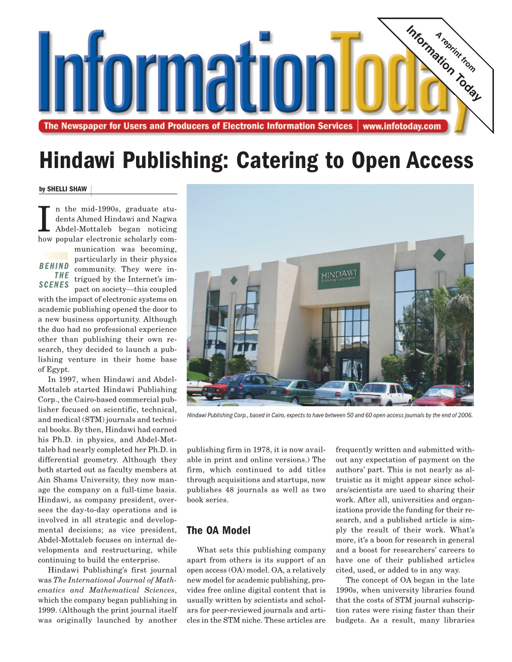 Hindawi Publishing: Catering to Open Access