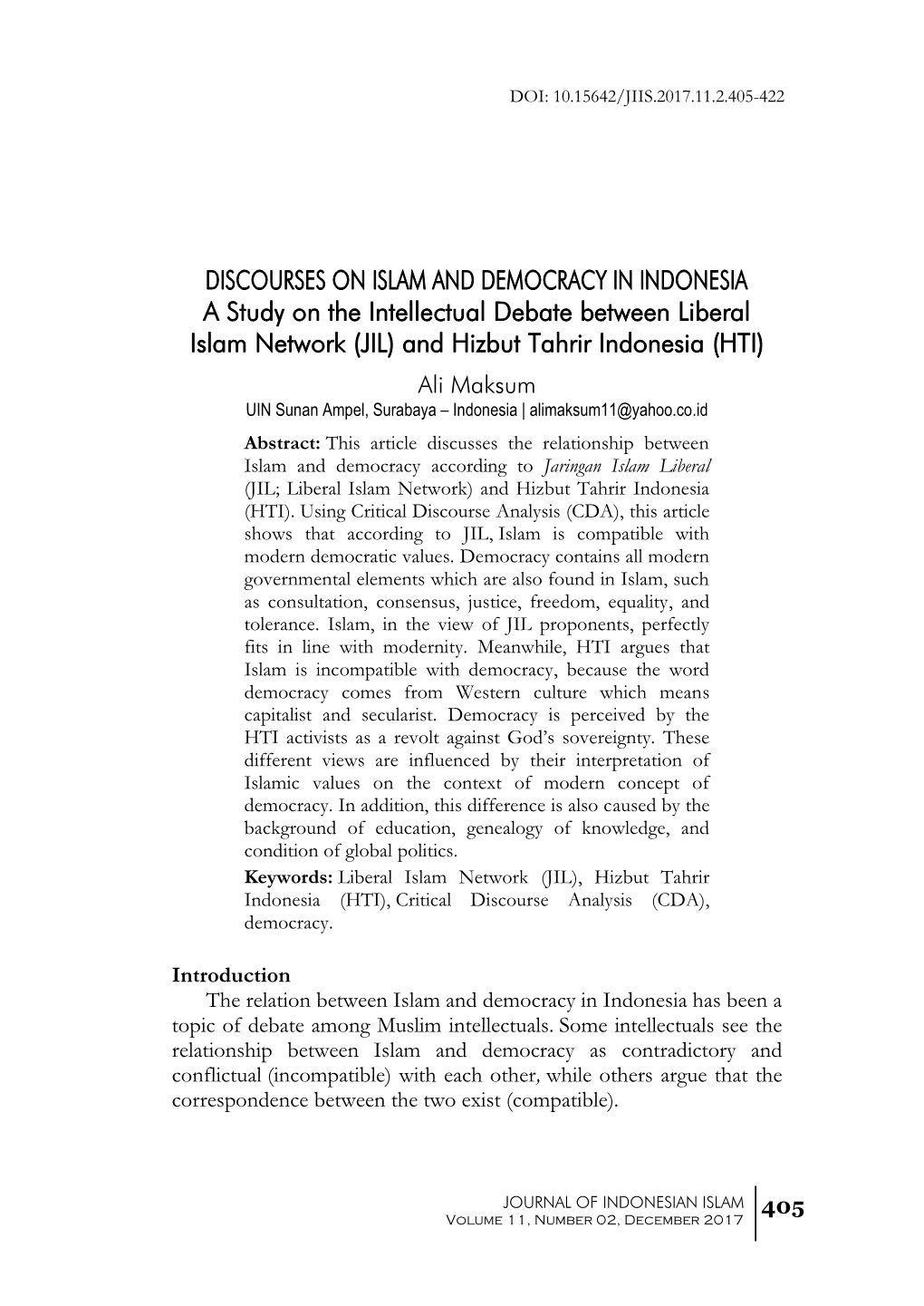 DISCOURSES on ISLAM and DEMOCRACY in INDONESIA a Study on the Intellectual Debate Between Liberal Islam Network