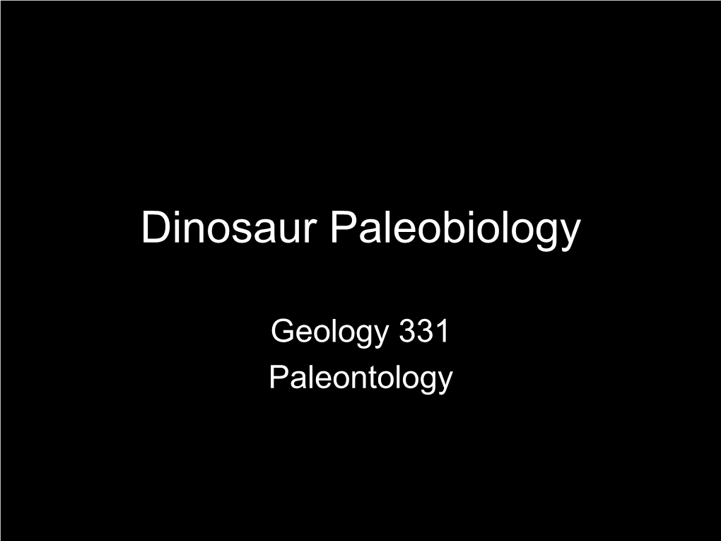 Dinosaur Paleobiology