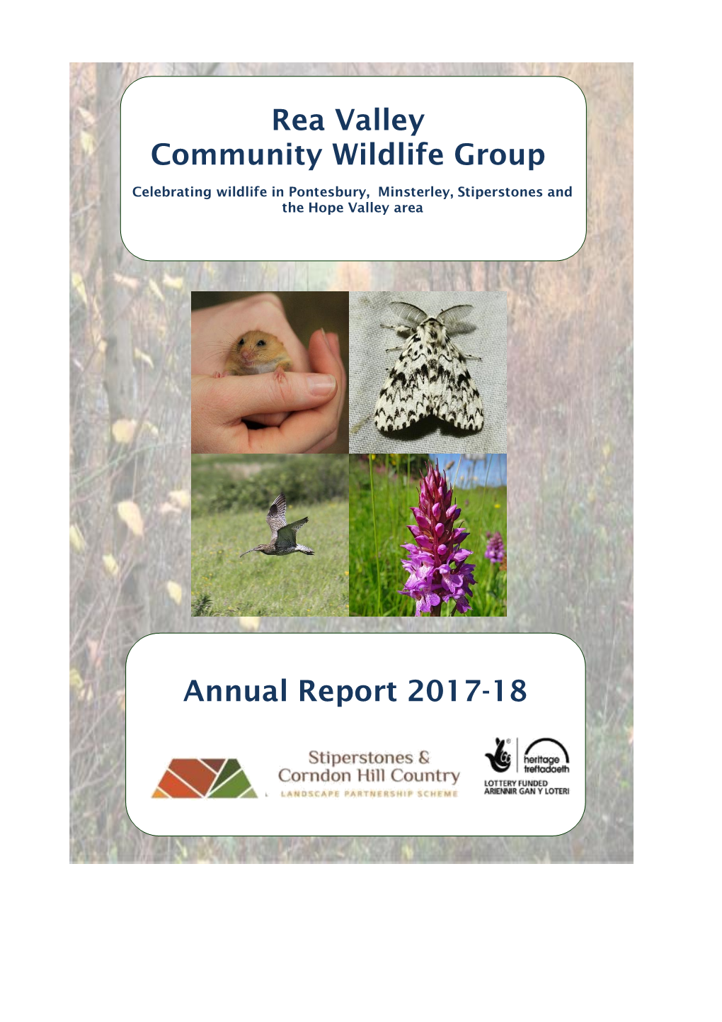 Annual Report 2017-18 Rea Valley Community Wildlife Group