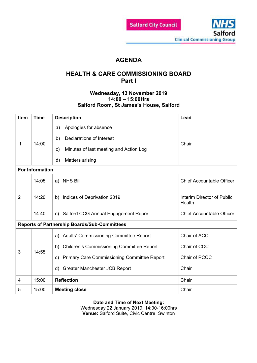 AGENDA HEALTH & CARE COMMISSIONING BOARD Part I