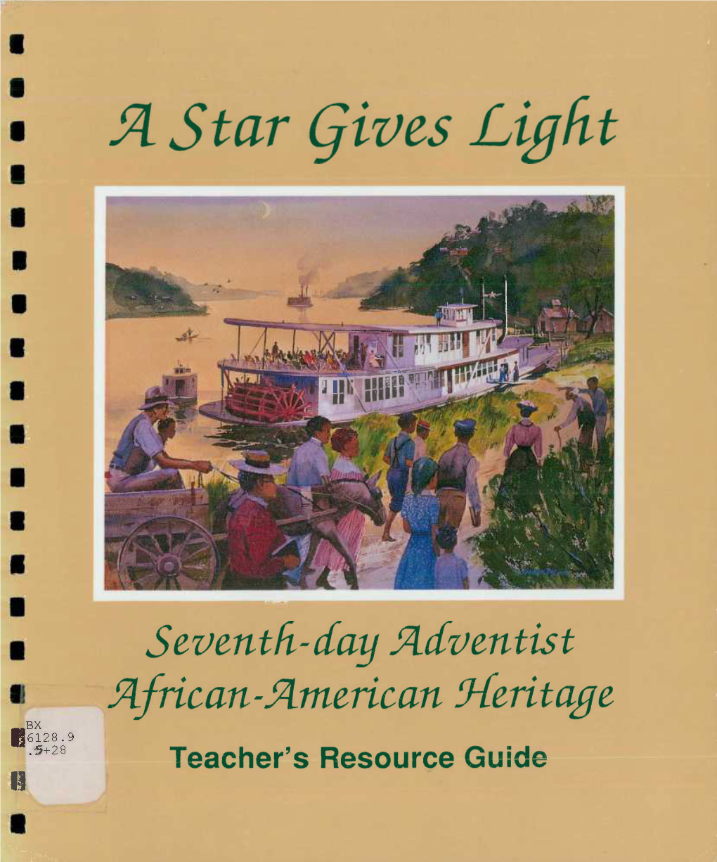 A Star Gives Light: Seventh-Day Adventist African-American Heritage