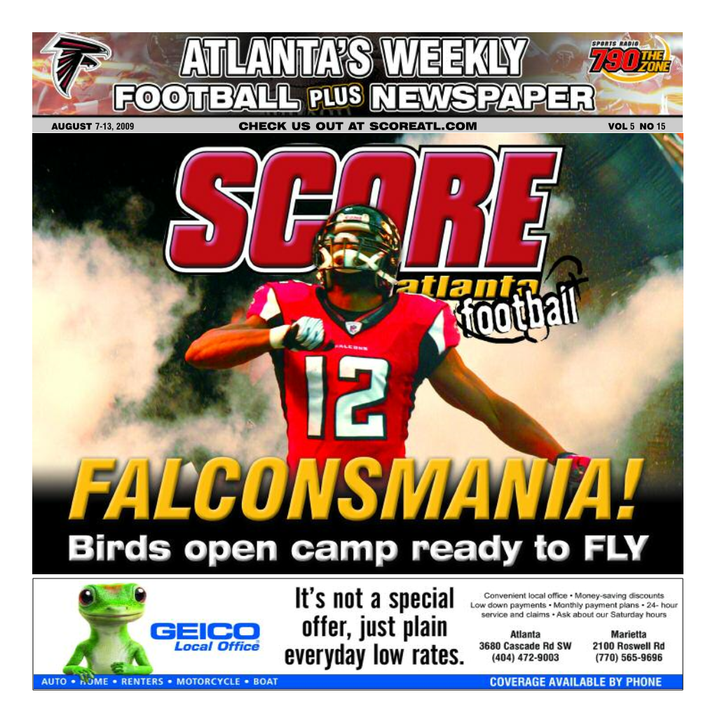 CHECK US out at SCOREATL.COM VOL 5 NO 15 02 I SCORE ATLANTA Get in the Game!