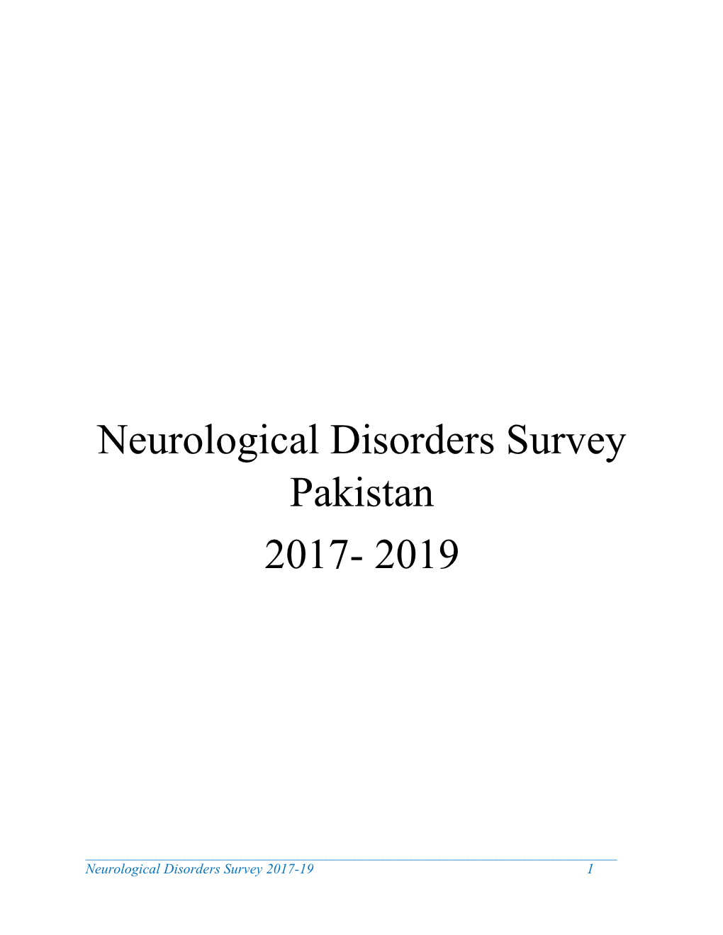 Neurological Disorders Survey Pakistan 2017- 2019