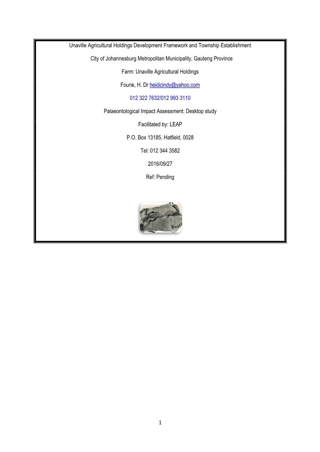 1 Unaville Agricultural Holdings Development Framework