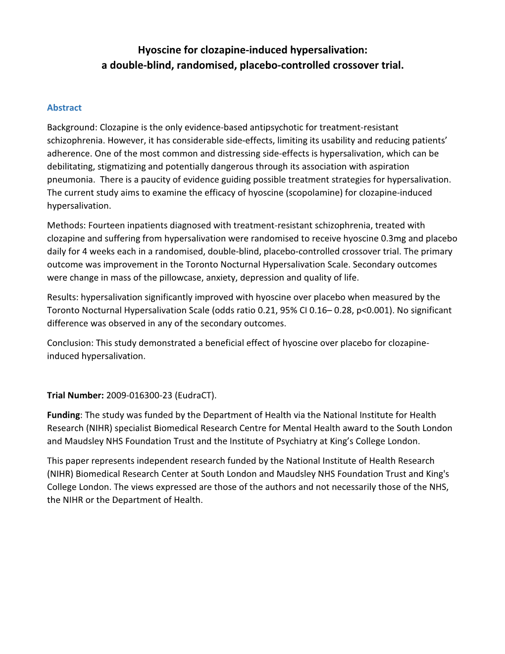 Hyoscine for Clozapine-Induced Hypersalivation: a Double-Blind, Randomised, Placebo-Controlled Crossover Trial