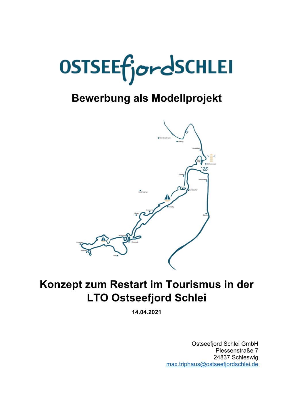 Bewerbung Als Modellprojekt Konzept Zum Restart Im Tourismus in Der