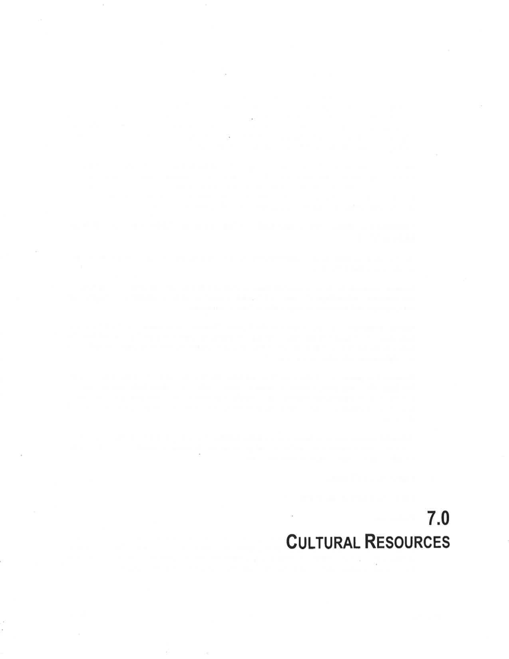 Culrural Rrsources 7.0 Cultural Resources