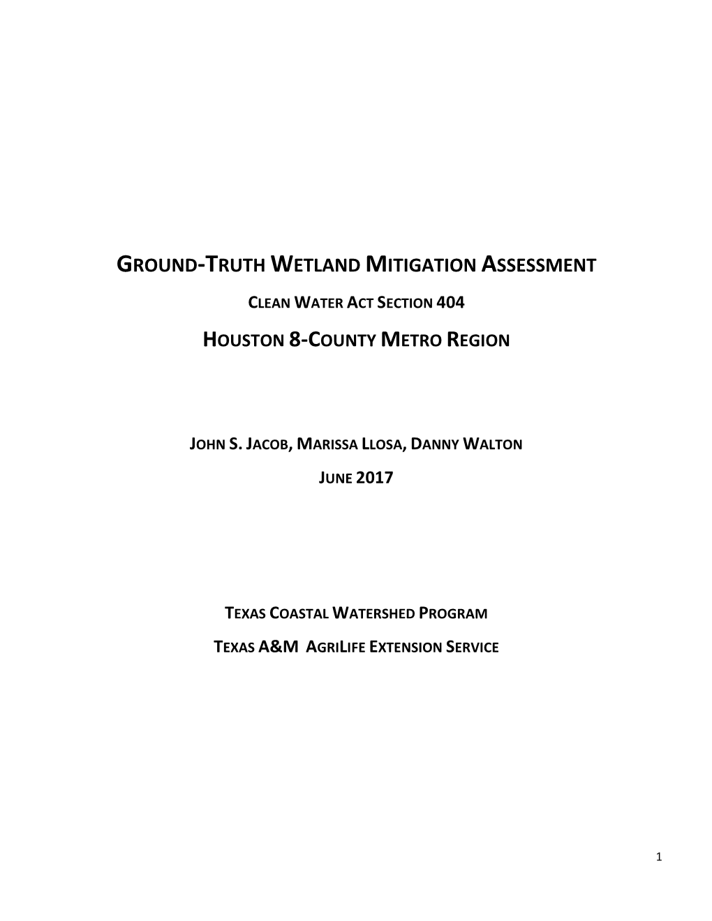 Ground-Truth Wetland Mitigation Assessment