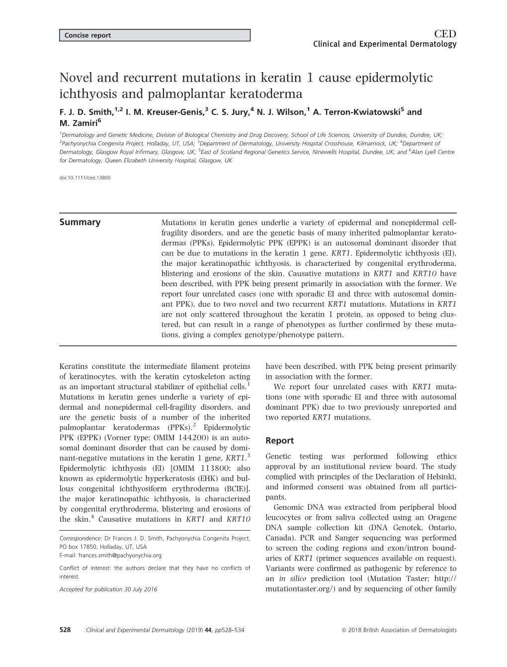 Novel and Recurrent Mutations in Keratin 1 Cause Epidermolytic Ichthyosis and Palmoplantar Keratoderma F