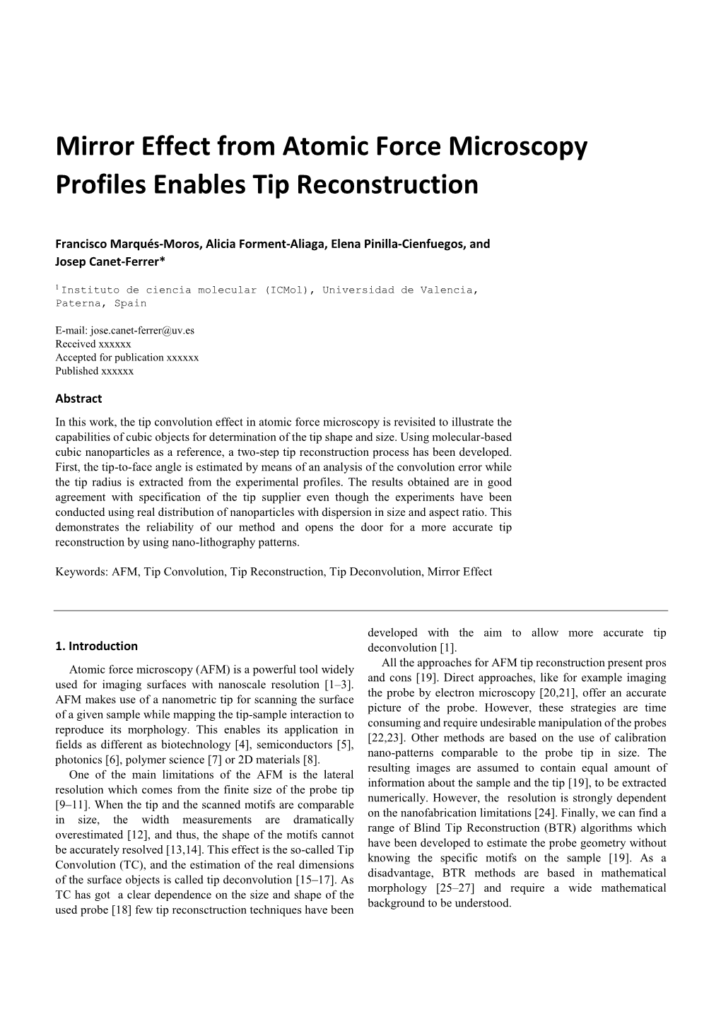 Mirror Effect from Atomic Force Microscopy Profiles Enables Tip Reconstruction