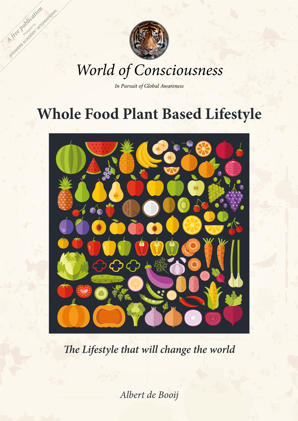 World of Consciousness Whole Food Plant Based Lifestyle