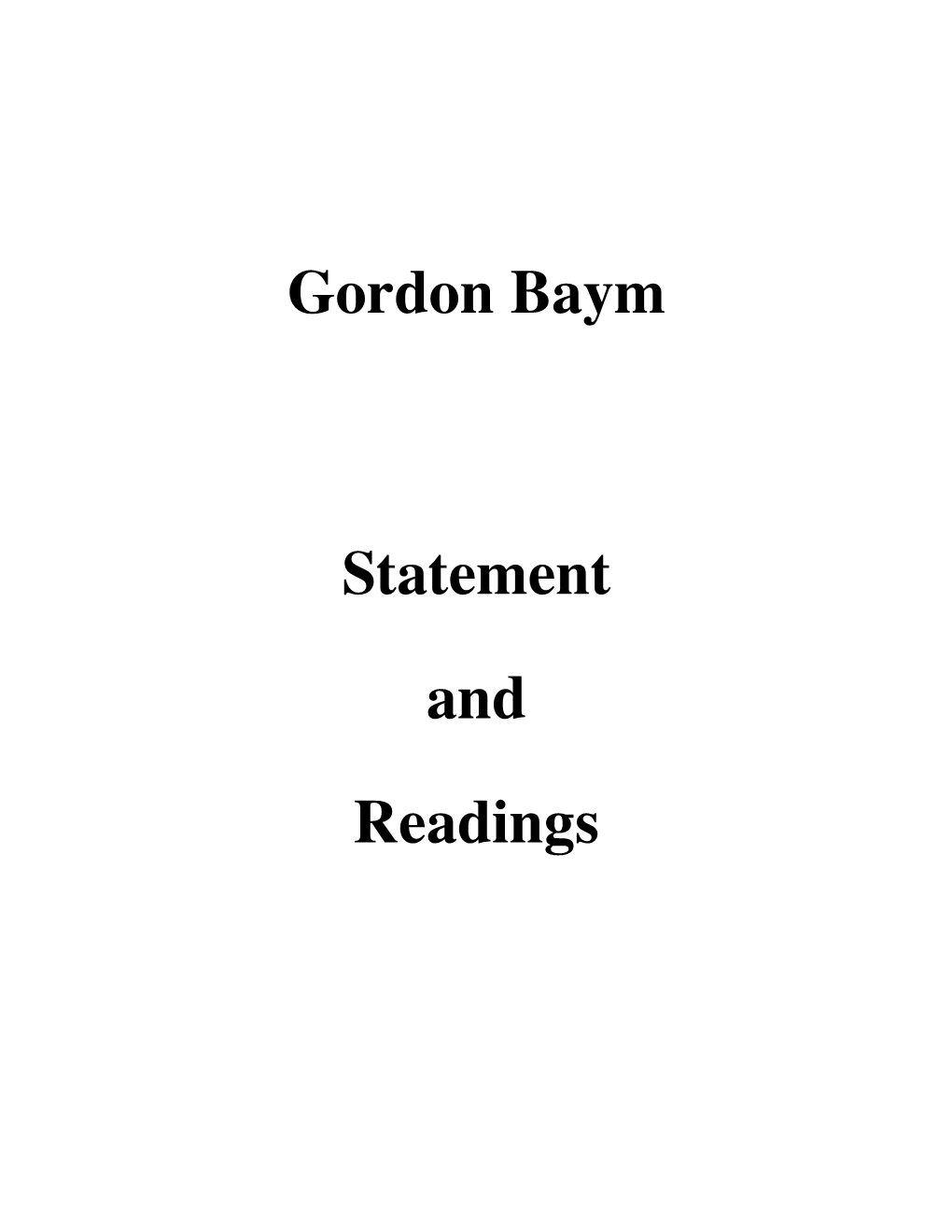 Gordon Baym Statement and Readings