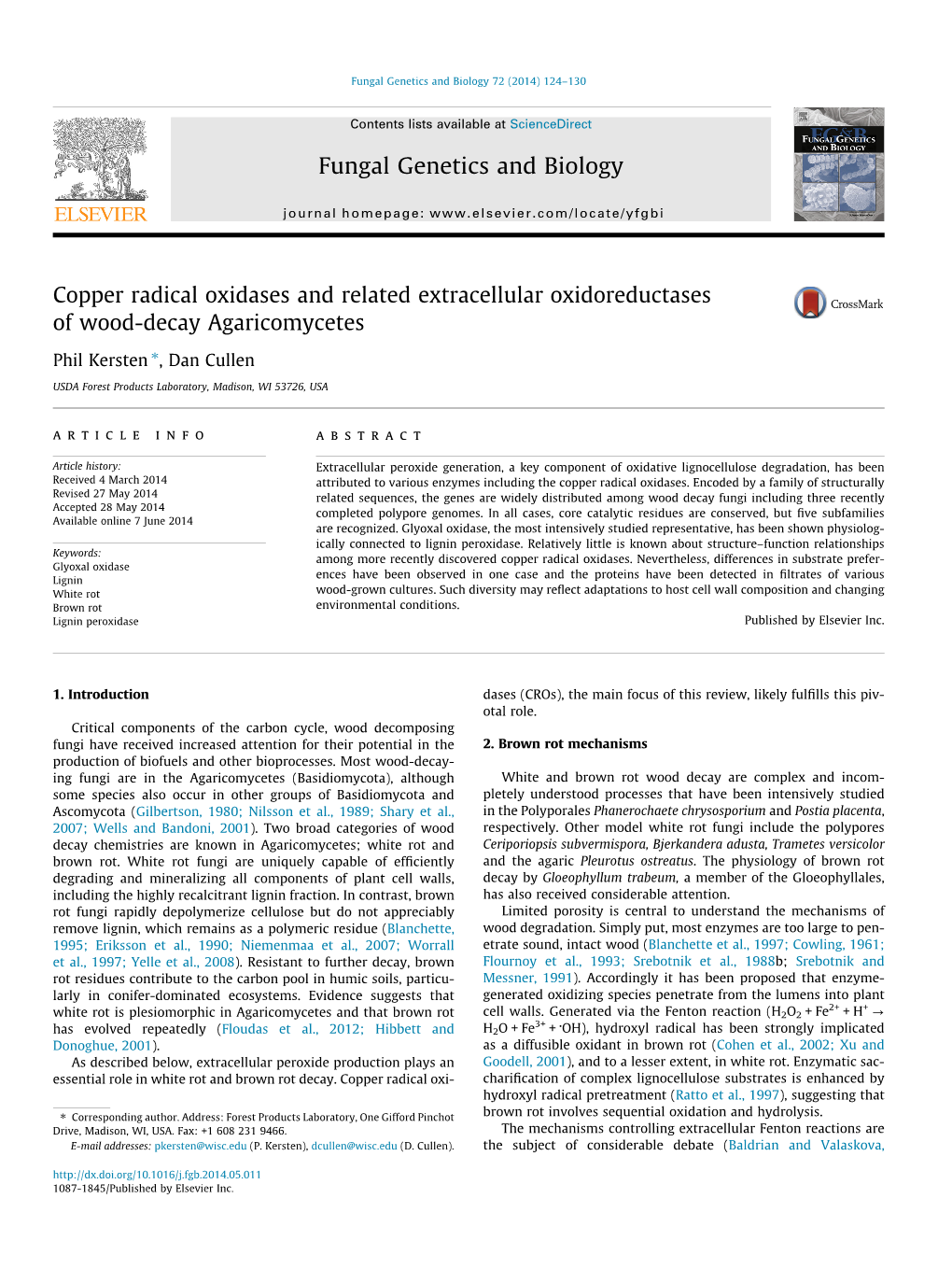 Copper Radical Oxidases and Related Extracellular Oxidoreductases of Wood-Decay Agaricomycetes ⇑ Phil Kersten , Dan Cullen