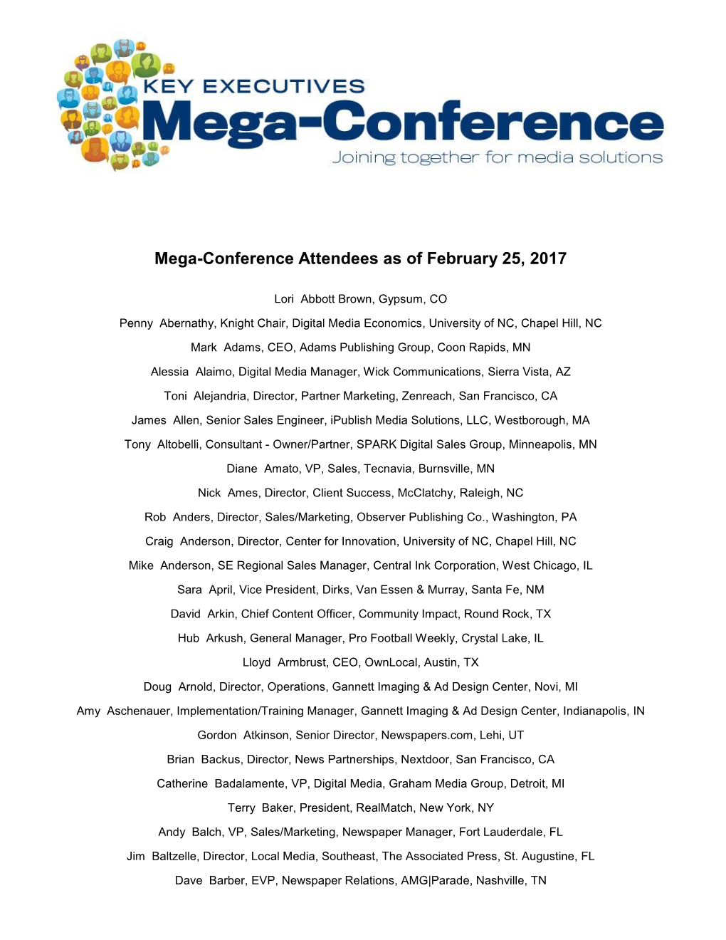 Mega-Conference Attendees As of February 25, 2017