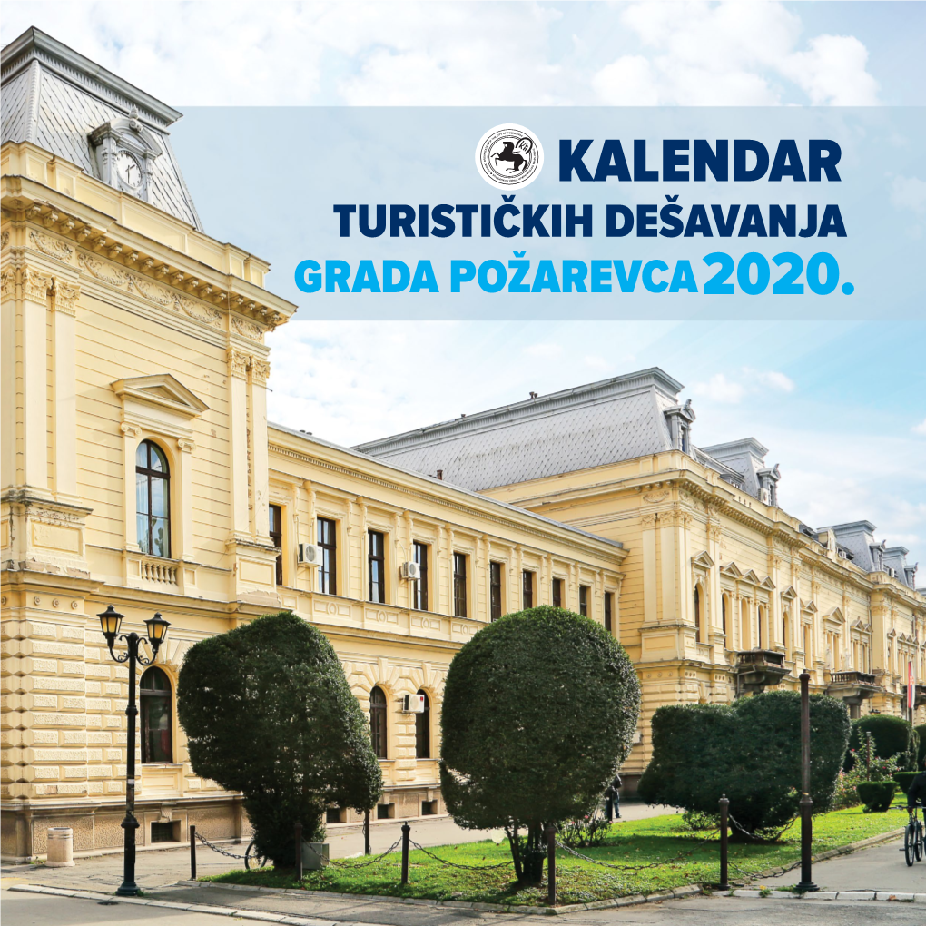 Kalendar Turističkih Dešavanja Grada Požarevca2020