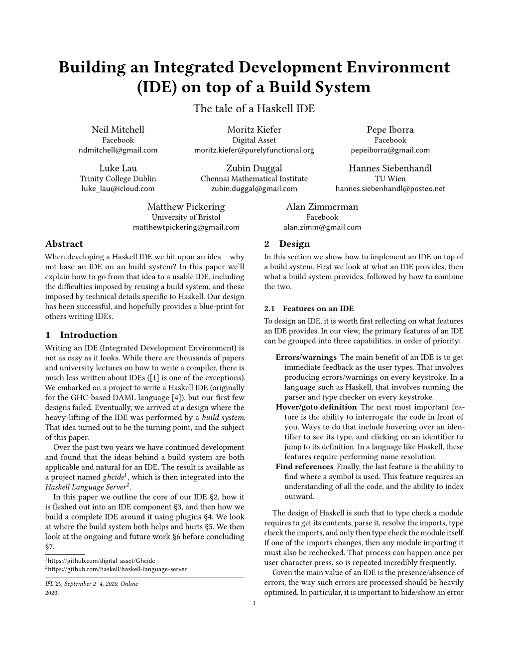 Building an Integrated Development Environment (IDE) on Top of a Build System the Tale of a Haskell IDE