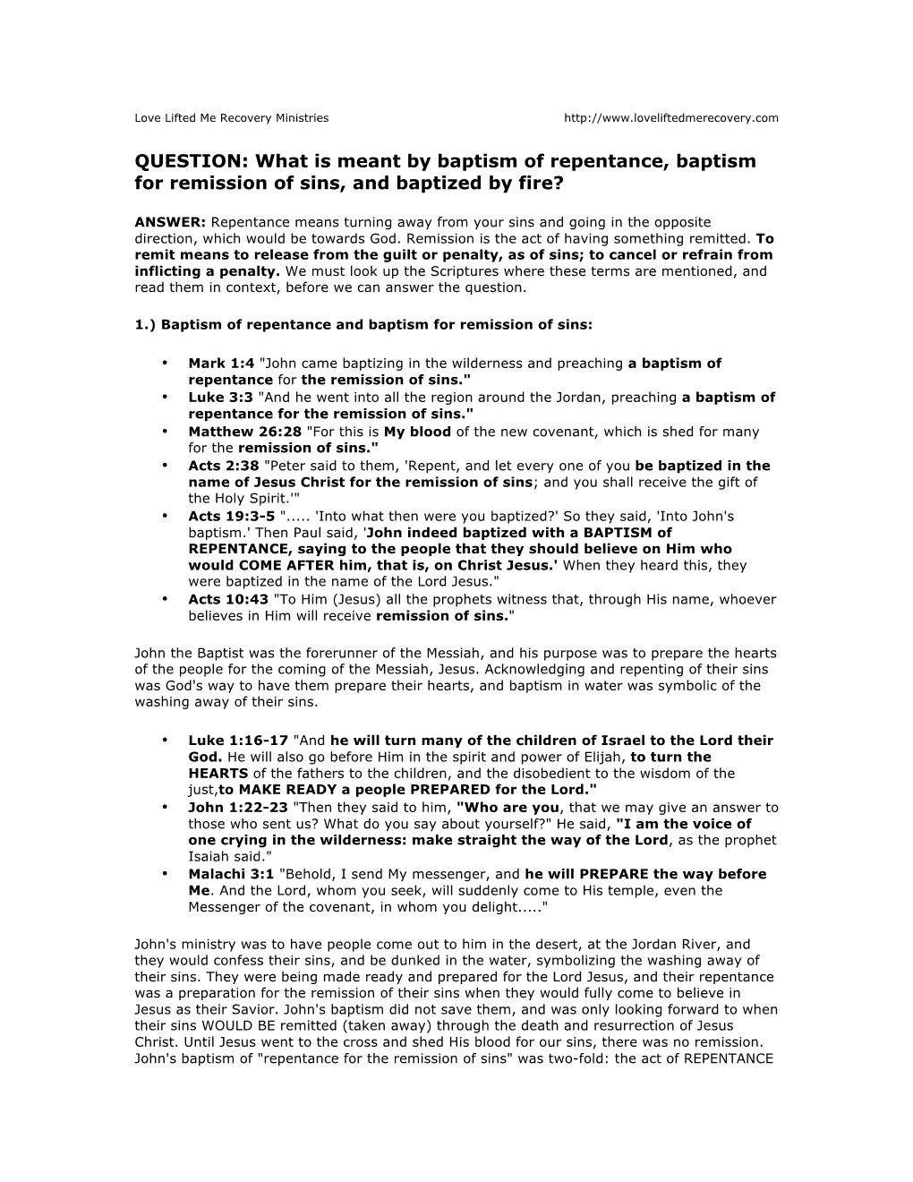 QUESTION: What Is Meant by Baptism of Repentance, Baptism for Remission of Sins, and Baptized by Fire?