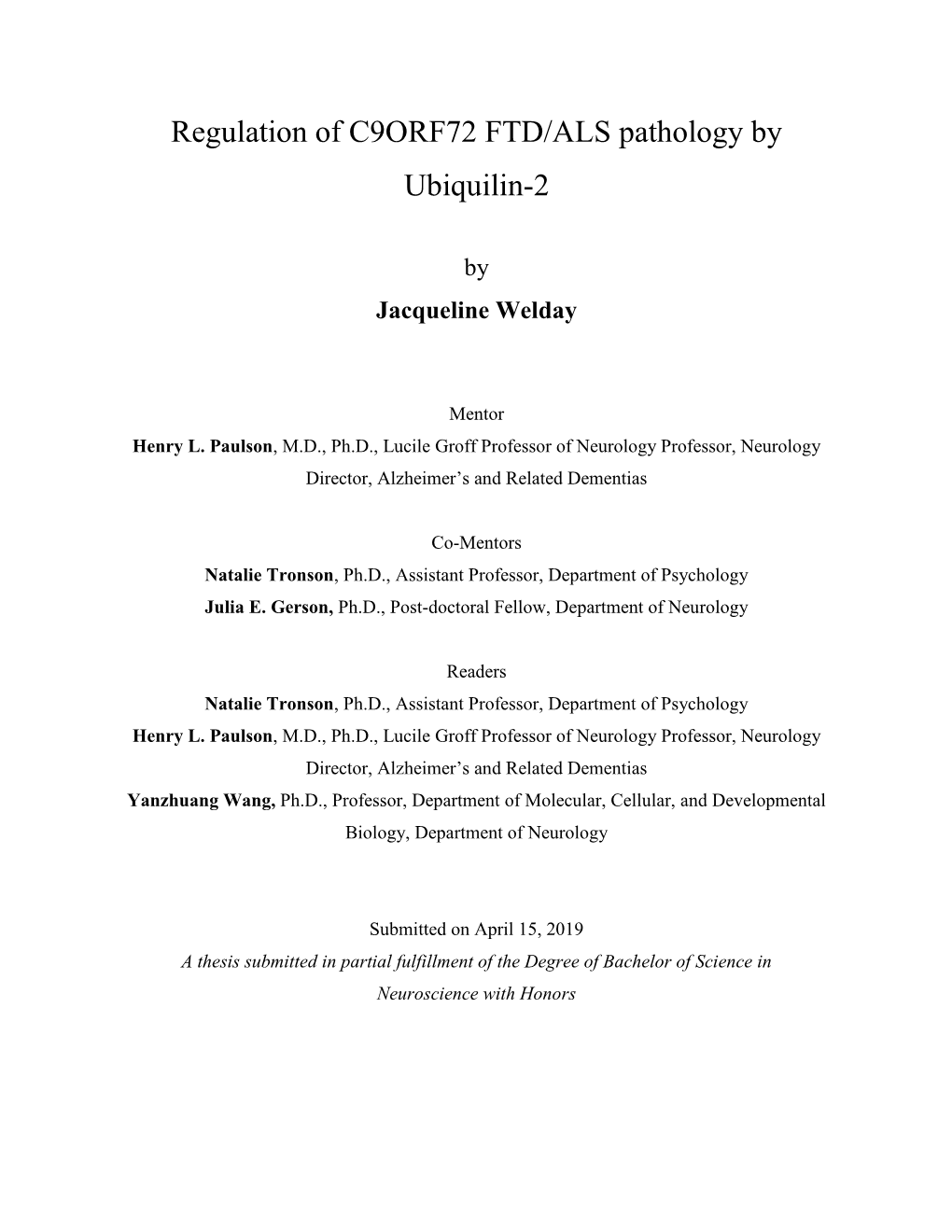 Regulation of C9ORF72 FTD/ALS Pathology by Ubiquilin-2