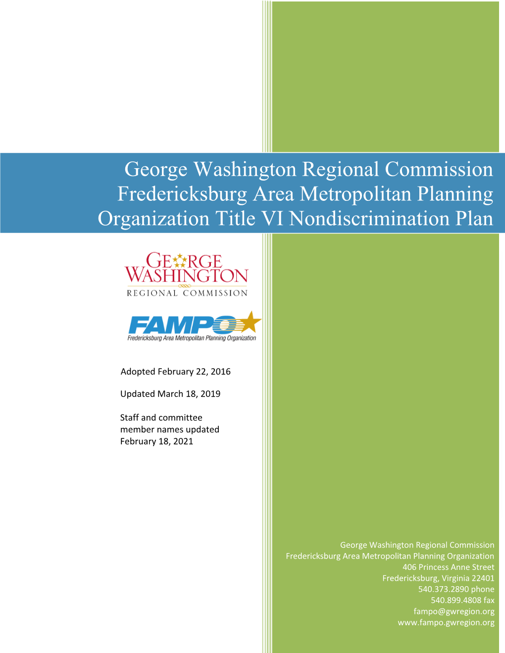 George Washington Regional Commission Fredericksburg Area Metropolitan Planning Organization Title VI Nondiscrimination Plan