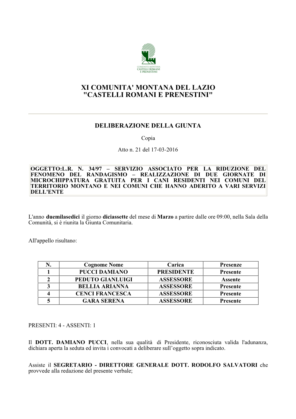 Xi Comunita' Montana Del Lazio "Castelli Romani E Prenestini"