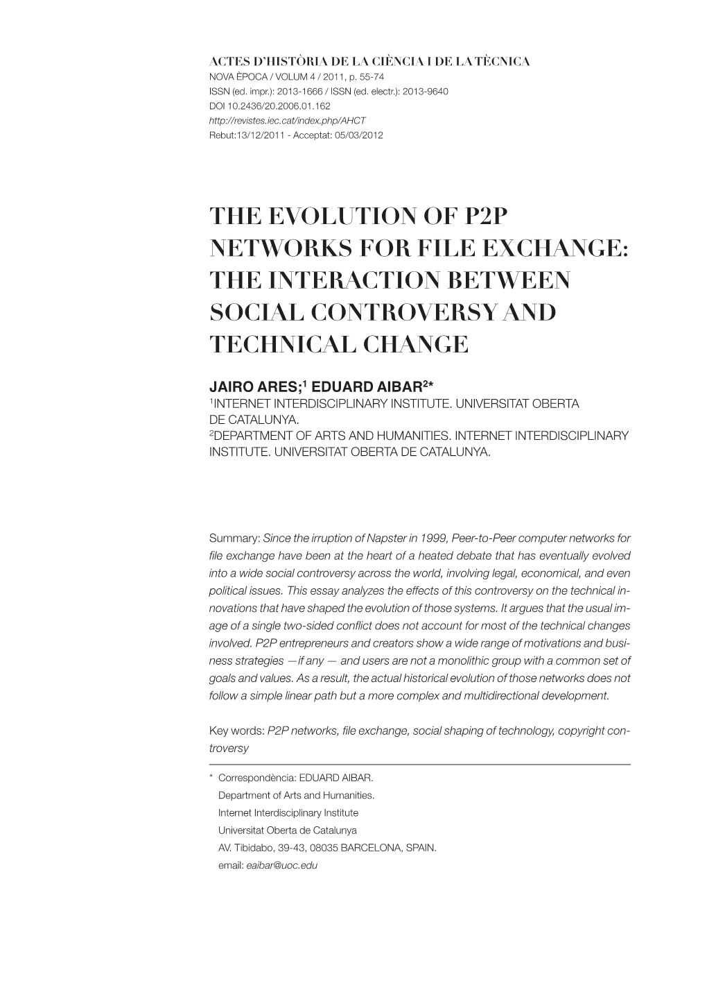 The Evolution of P2p Networks for File Exchange: the Interaction Between Social Controversy and Technical Change