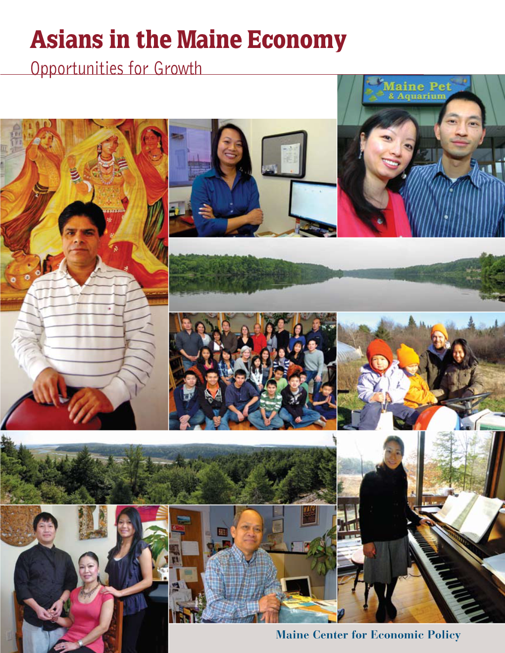 Asians in the Maine Economy Opportunities for Growth