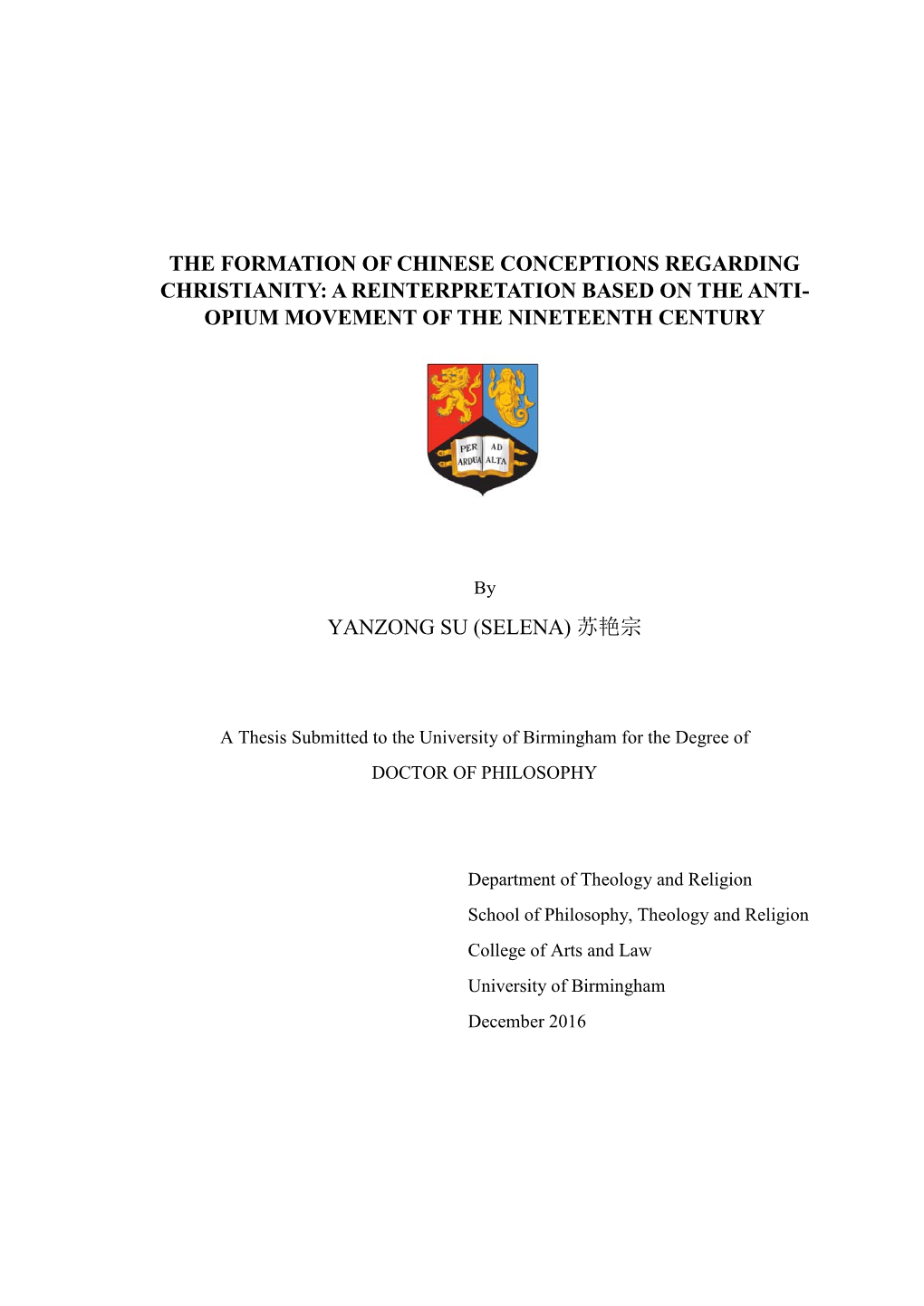 The Formation of Chinese Conceptions Regarding Christianity: a Reinterpretation Based on the Anti- Opium Movement of the Nineteenth Century