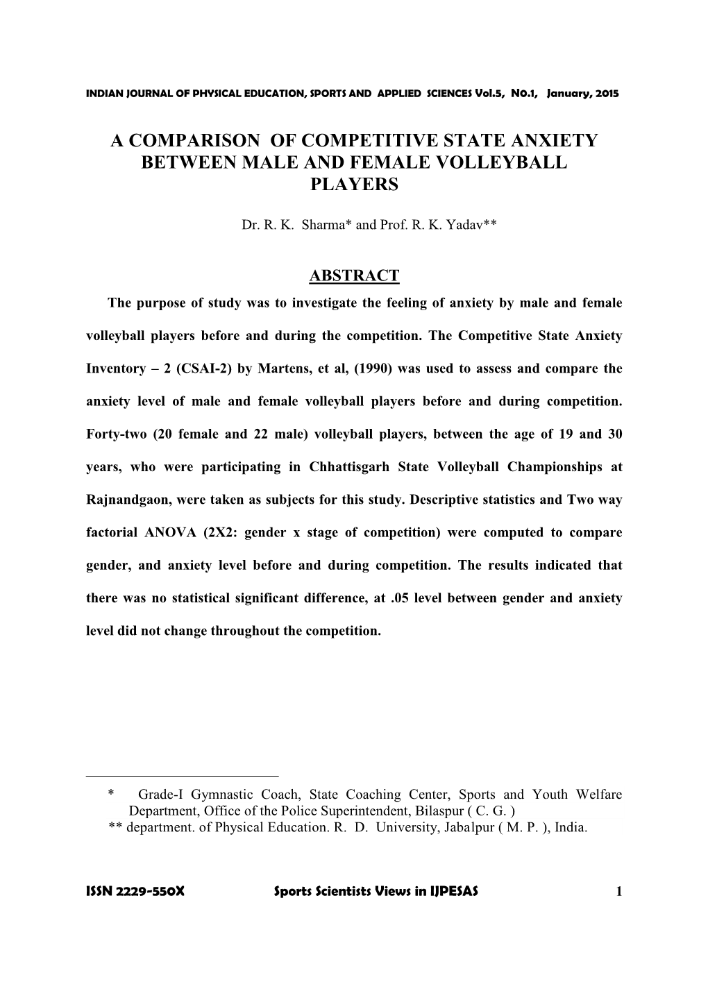 A Comparison of Competitive State Anxiety Between Male and Female Volleyball Players