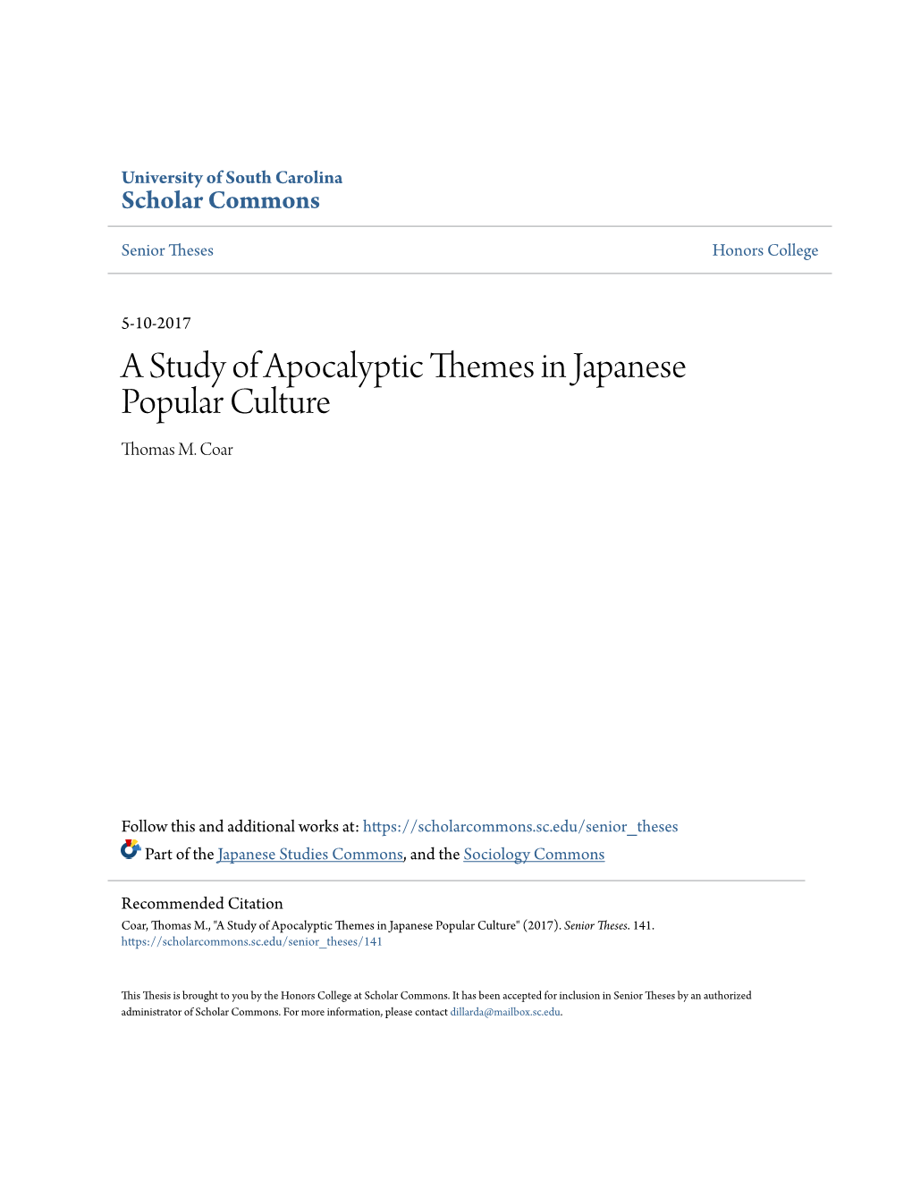 A Study of Apocalyptic Themes in Japanese Popular Culture Thomas M