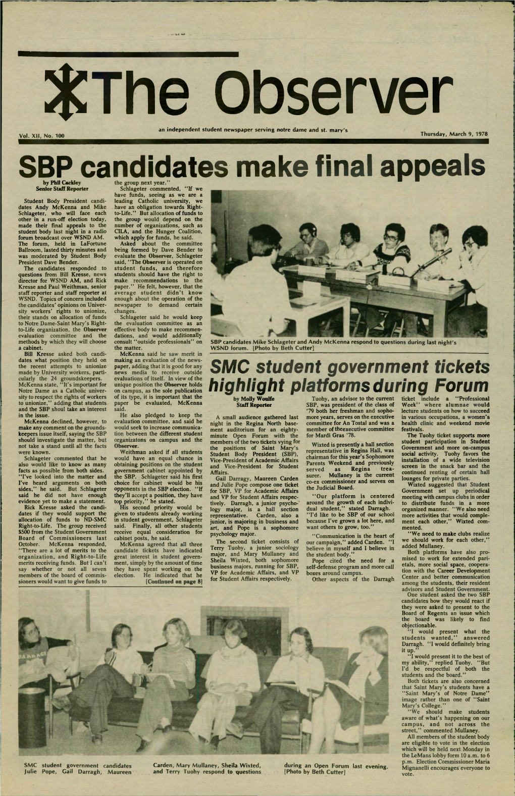 SBP Candidates Make Final Appeals by Phil Cackley the Group Next Year