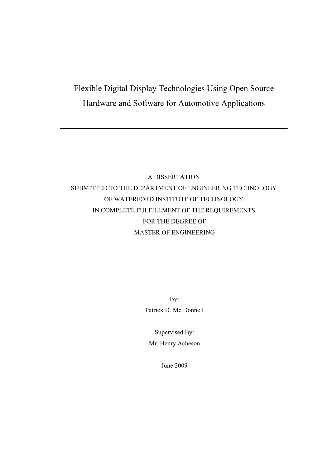Flexible Digital Display Technologies Using Open Source Hardware and Software for Automotive Applications