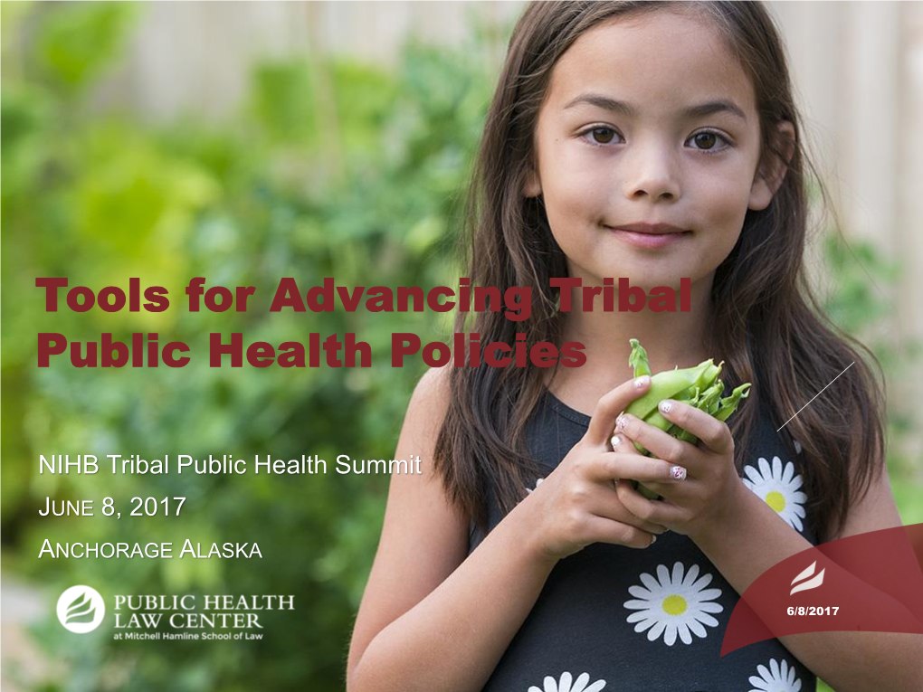 Tools for Advancing Tribal Public Health Policies (PDF)