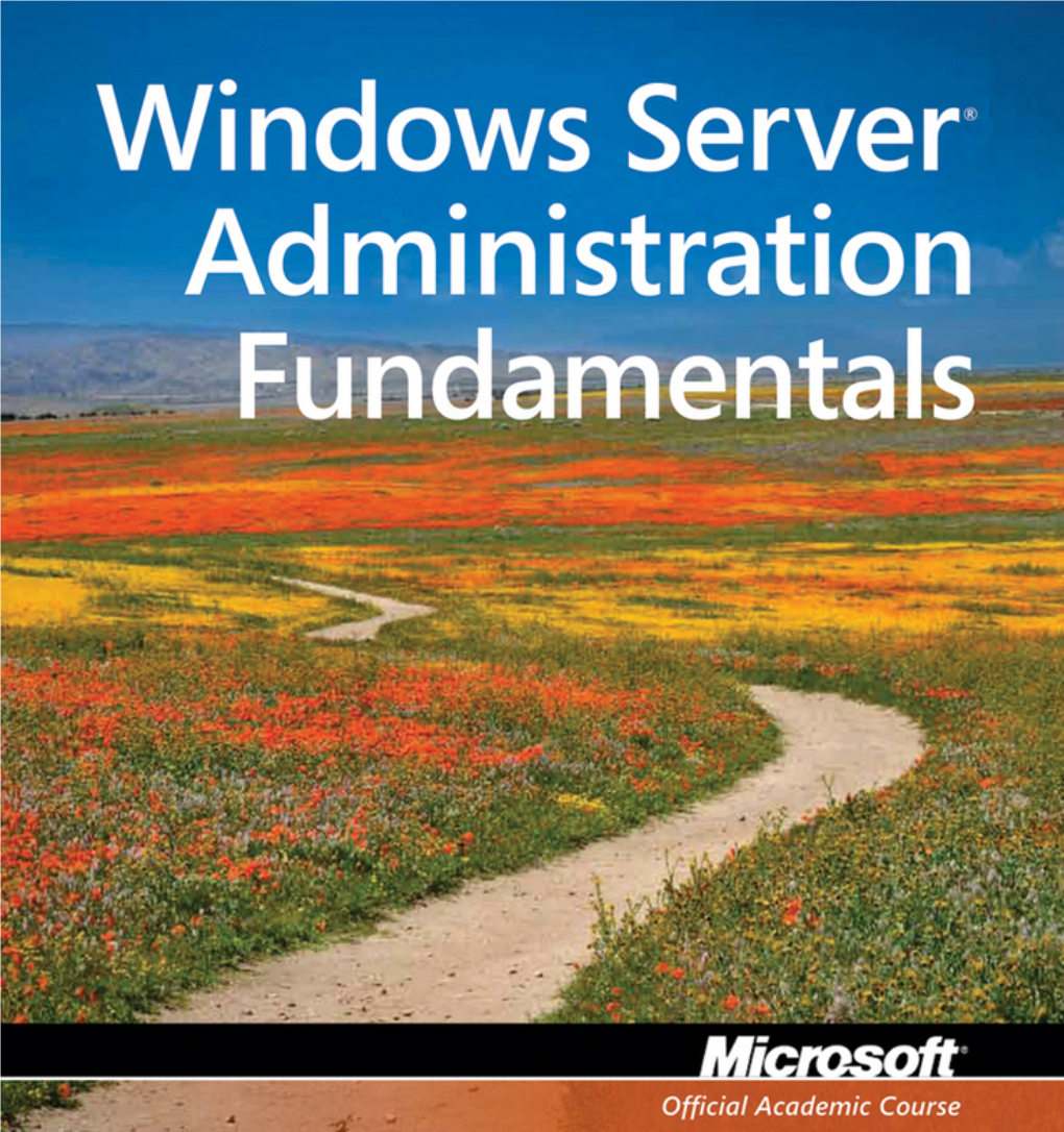 Windows Server ® Administration Fundamentals, Exam 98-365 Credits
