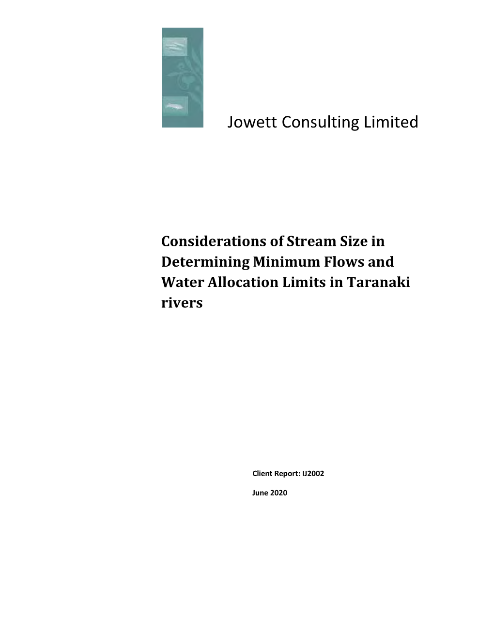 Considerations of Stream Size in Determining Minimum Flows and Water Allocation Limits in Taranaki Rivers