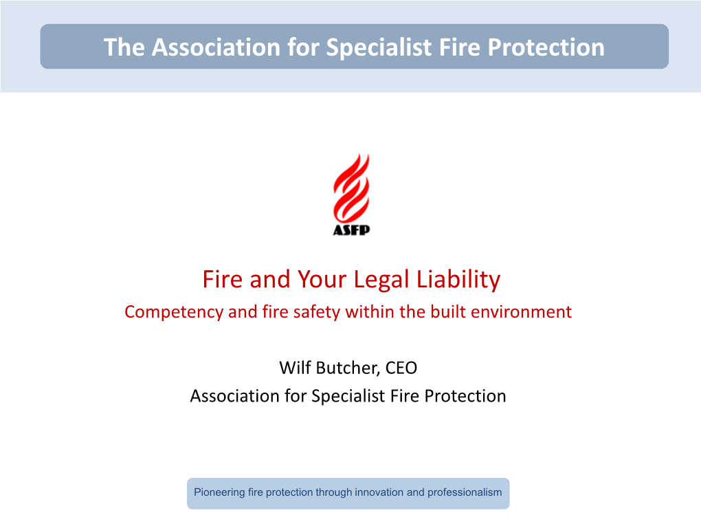 Fire Safety Within the Built Environment