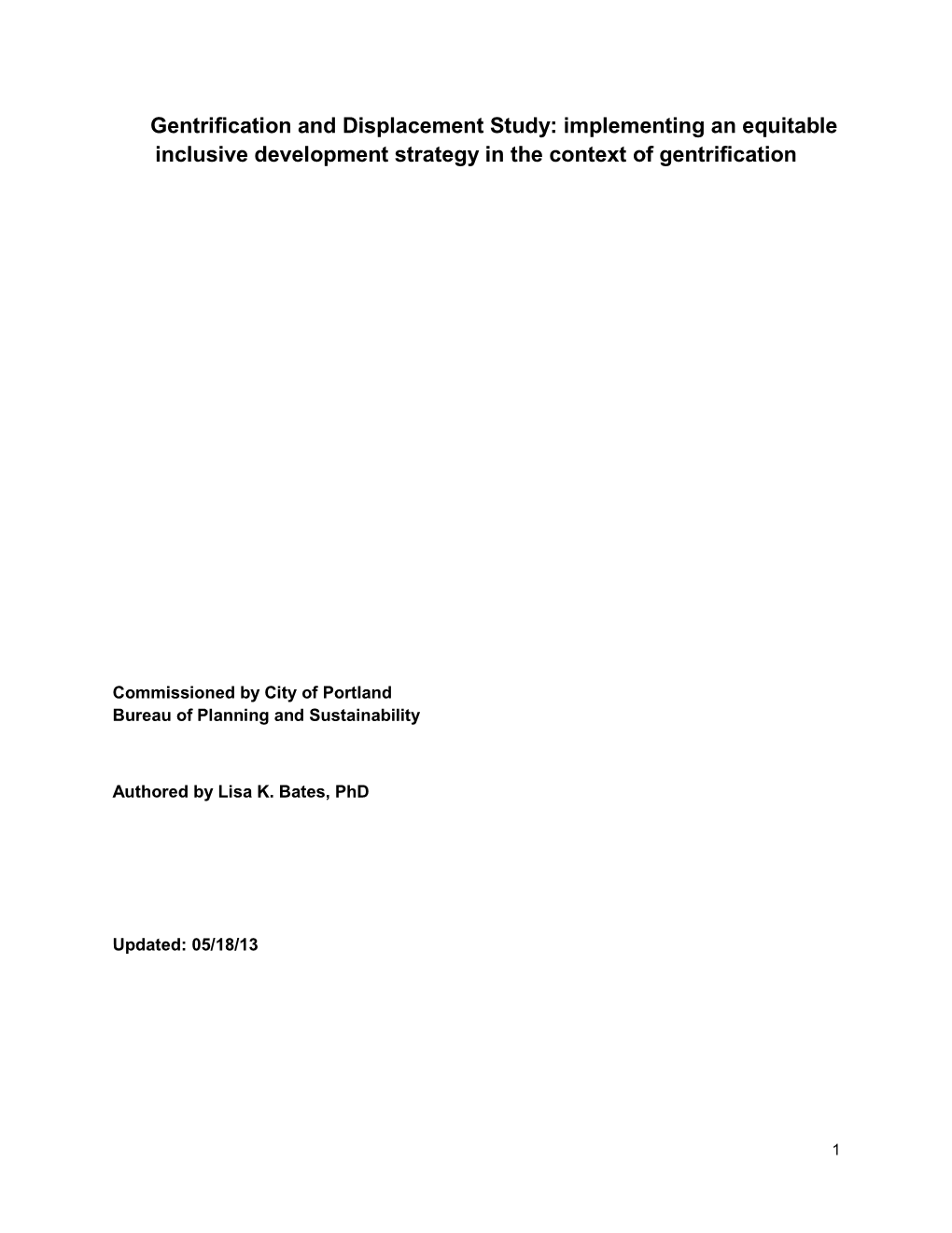 Gentrification and Displacement Study: Implementing an Equitable Inclusive Development Strategy in the Context of Gentrification