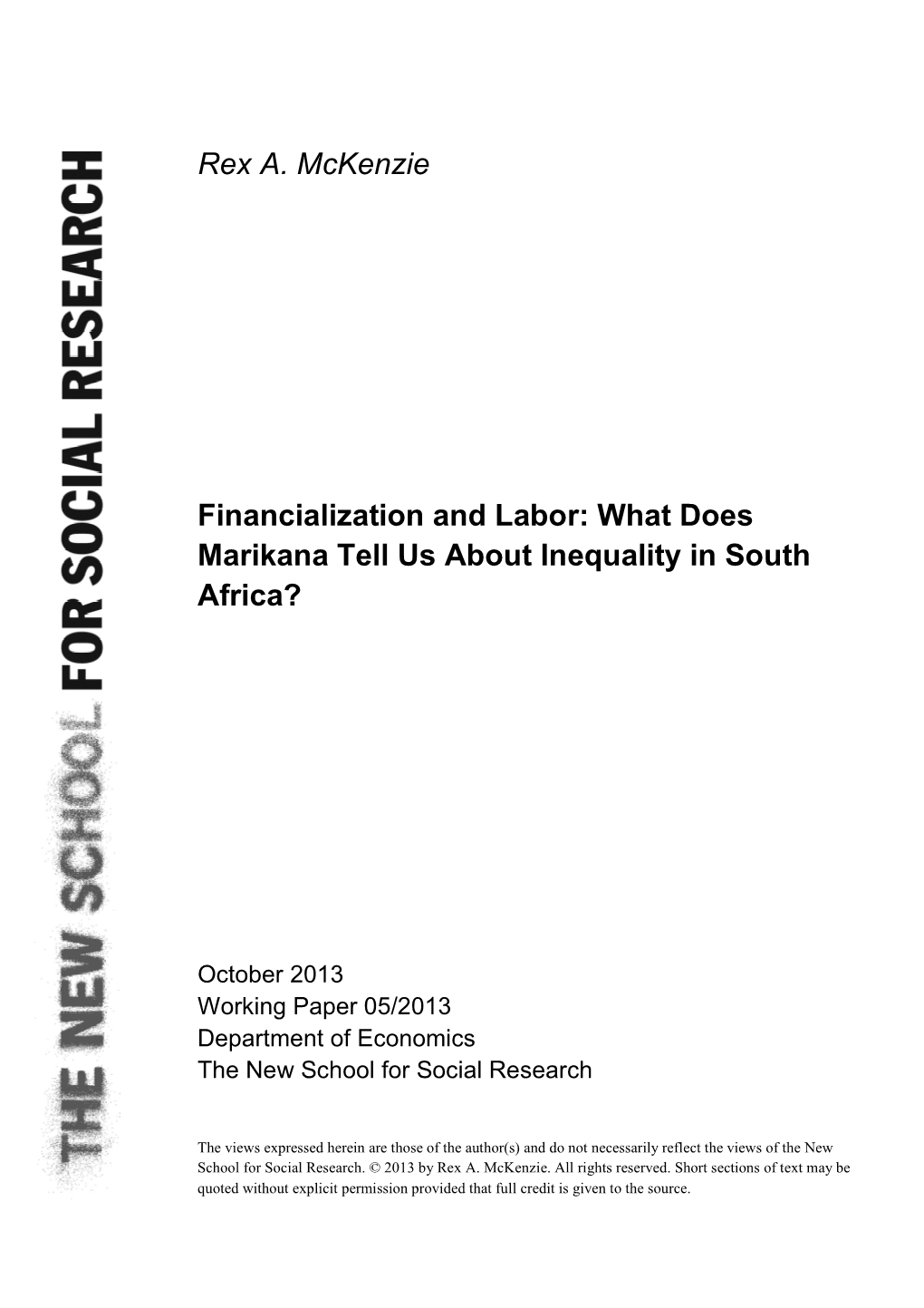 Rex A. Mckenzie Financialization and Labor