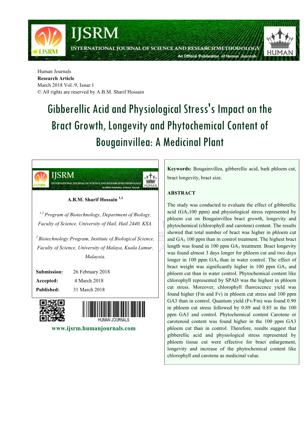 Gibberellic Acid and Physiological Stress's Impact on the Bract Growth, Longevity and Phytochemical Content of Bougainvillea: a Medicinal Plant