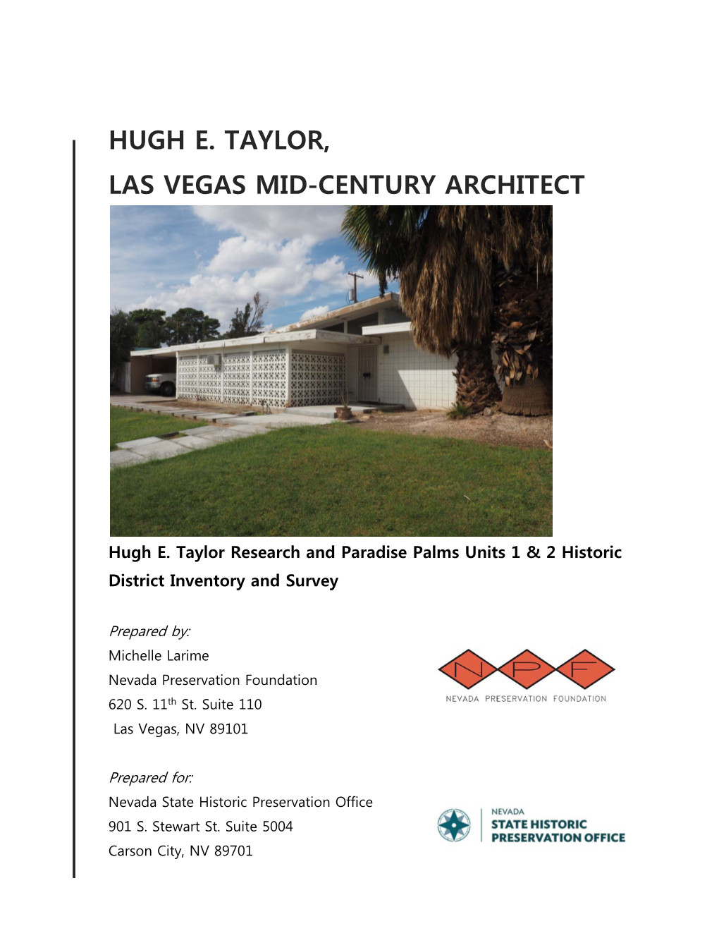 Hugh Taylor & Paradise Palms, Units 1 & 2, Architectural Survey Report