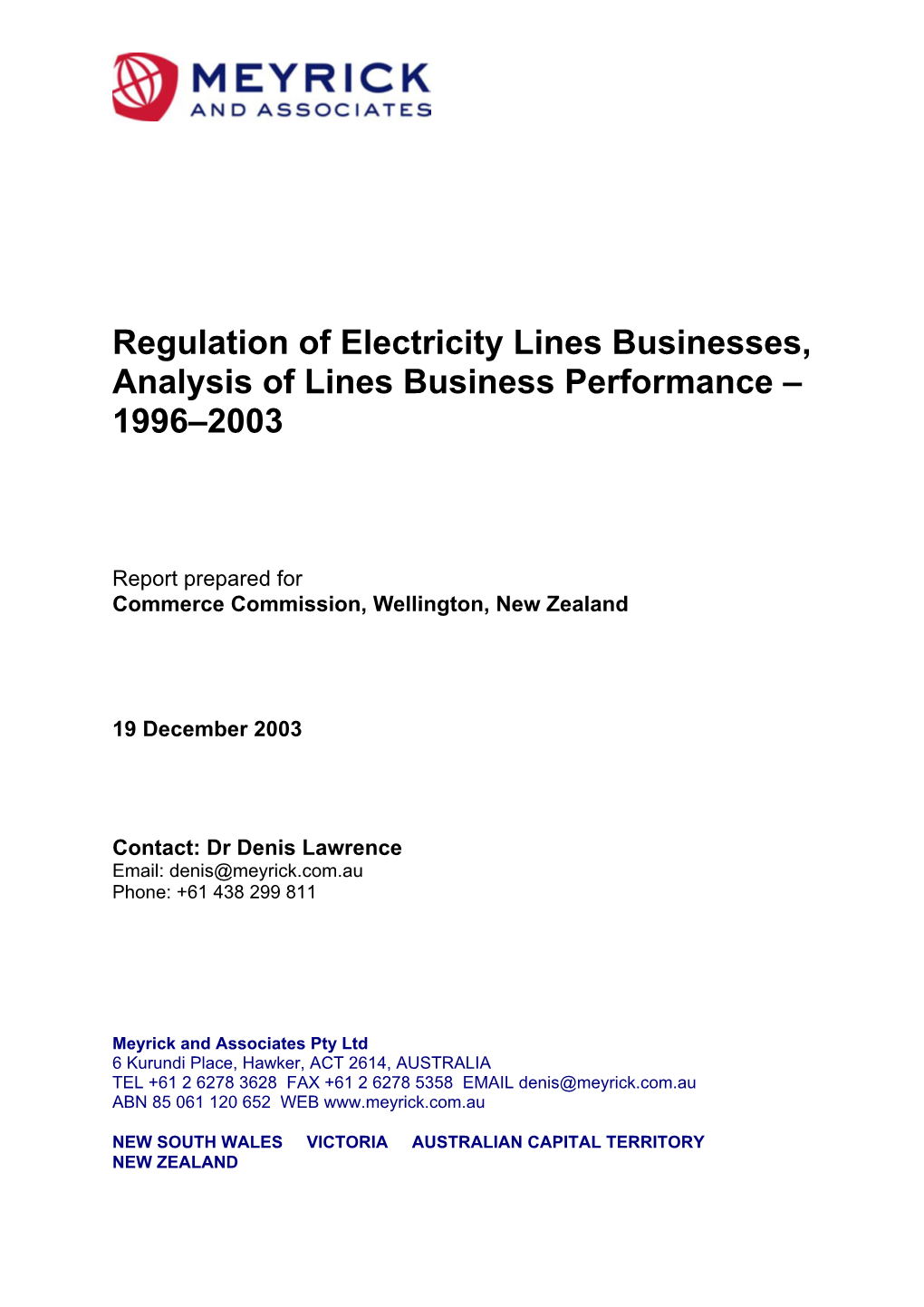 Regulation of Electricity Lines Businesses, Analysis of Lines Business Performance – 1996–2003
