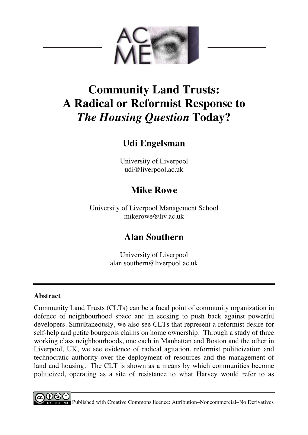 Community Land Trusts: a Radical Or Reformist Response to the Housing Question Today?