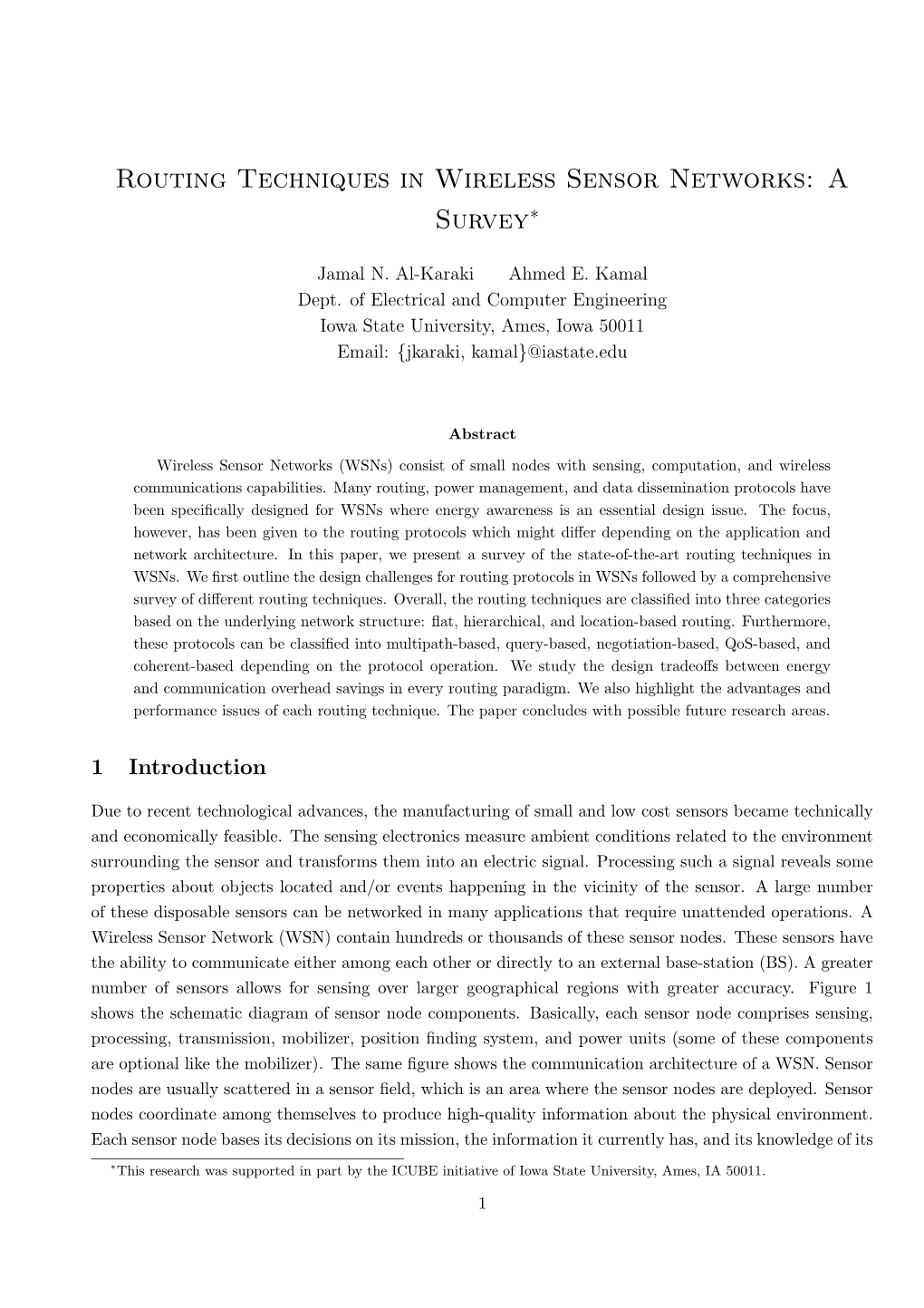 Routing Techniques in Wireless Sensor Networks: a Survey∗